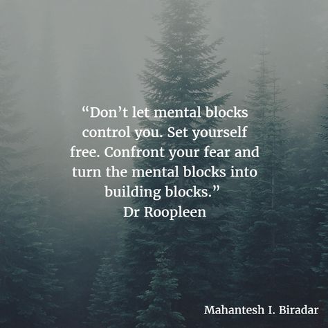 “Don’t let mental blocks control you. Set yourself free. Confront your fear and turn the mental blocks into building blocks.” Dr Roopleen Mental Block, Road Blocks Quotes Life, Block Unblock Quotes, Gymnastics Mental Blocks, Running Mental Toughness, Sports Mental Toughness, Control Your Dreams, Inspirational Gymnastics Quotes, Block Quotes