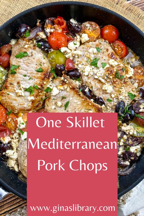 Mediterranean Pork Chops, Mediterranean Recipes Healthy, Mediterranean Diet Recipes Dinners, Mediterranean Diet Meal Plan, Juicy Pork Chops, Pan Sauce, Easy Mediterranean Diet Recipes, One Skillet, Dinner Night