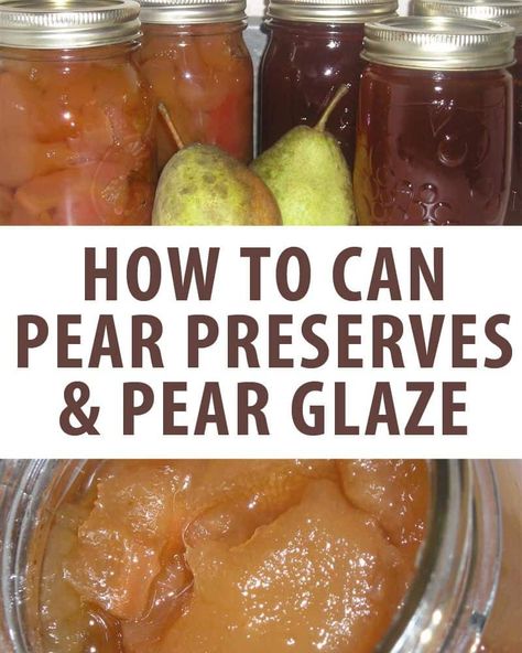 Canning Pear Preserves, How To Make Pear Preserves, Crockpot Pear Preserves, Pear Preserves Recipe Canning, Pear Preserves Recipe, Preserve Recipes, Canned Recipes, Canning Pears, Pear Preserves