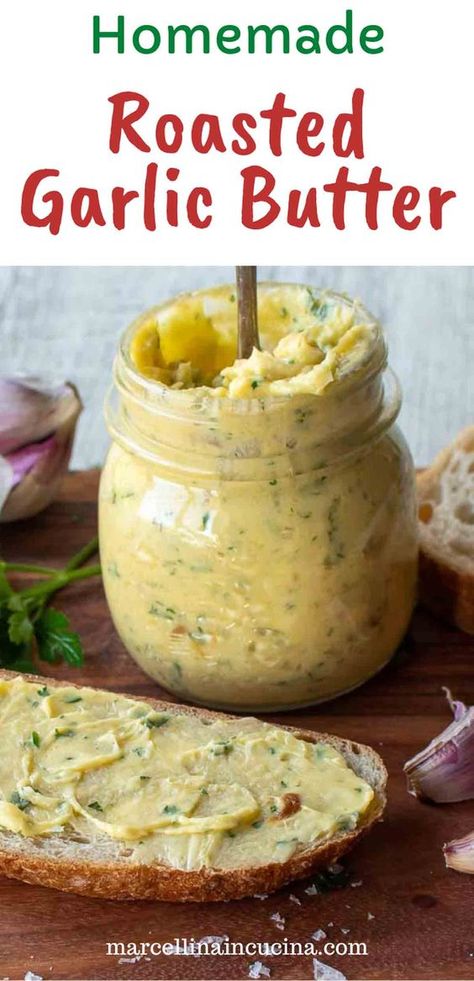 Roasted Garlic Butter Recipe Roasted Garlic Butter Recipe, Easy Roasted Garlic, Roasted Garlic Butter, Roasted Garlic Recipe, Flavored Butter Recipes, Butter Recipes Homemade, Compound Butter Recipe, Herb Butter Recipe, Homemade Garlic Butter