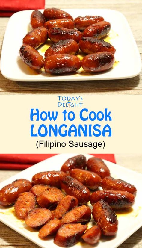 Longanisa is Filipino sausage with many flavors, cooked in water and fried. For step by step instruction how to cook longanisa visit todaysdelight.com Longanisa Breakfast, How To Cook Longanisa, Filipino Brunch Ideas, Filipino Sausage Recipe, Longanisa Recipe Filipino, Filipino Breakfast Ideas, Longaniza Recipe, Longanisa Recipe, Filipino Food