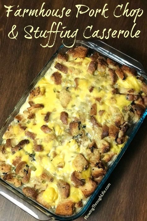 Farmhouse Pork Chop & Stuffing Casserole - Plowing Through Life Pork Chop And Stuffing Casserole, Pork Chop Stuffing Casserole, Pork Chop Stuffing, Stuffing Casserole Recipes, Pork Casserole Recipes, Pork Stuffing, Baked Stuffed Pork Chops, Guacamole Chicken, Pork Chop Casserole