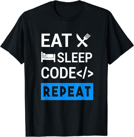 *Sponsored* Eat Sleep Code Repeat for Software Developers or Programmers. Buy this coding apparel as a gift for your programmer friend or coworker buddy. Perfect code tee that every software engineer can wear to show their love to coding. Funny programmer humor and software engineer apparel. Cool coding tee that makes a perfect gift for programmers, software developers and coders. Lightweight, Classic fit, Double-needle sleeve and bottom hem Eat Sleep Code, Computer Geek, Geek Design, Graphic Apparel, Software Engineer, Vneck Tshirt Women, Eat Sleep, Funny T, Vintage Tshirts