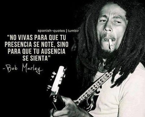 Bob Marley Art, Satirical Illustrations, Happy Birthday Messages, Reggae Music, Motivational Phrases, Spanish Quotes, Bob Marley, Words Quotes, Good Vibes