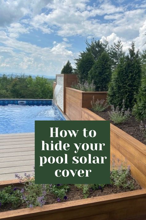 This is a great way to hide your pool solar cover and get cool planters and a waterfall in the process! Hide Pool Pump Ideas, Solar Cover Storage Ideas, Hidden Swimming Pools, Cool Planters, Pool Solar Cover, Solar Blanket For Pool, Hidden Pool, Solar Pool Cover, Solar Cover