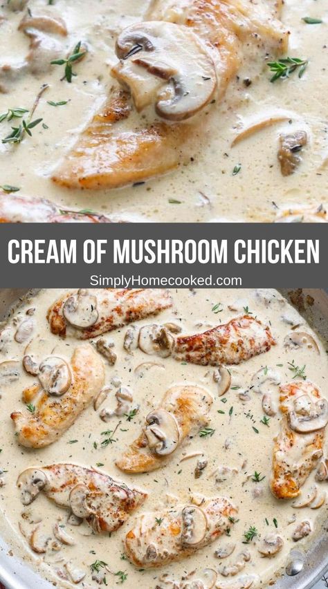 Quick Chicken Breast Recipes, Cream Of Mushroom Chicken, Creamy Mushroom Chicken, Chicken Mushroom Recipes, Clean Eating Recipes For Dinner, Easy Chicken Dinner Recipes, Cream Of Mushroom, Chicken Pasta Recipes, Yummy Chicken Recipes