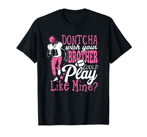 PRICES MAY VARY. Our Football Sister apparel for women is a perfect birthday gift or Christmas gift to supporters of your boys or girls team. Great way to be a supporting sister your family. Sister Sibling Day is a perfect time for football apparel. Show your Step-Sister, Sis or coach some love when you sport our designs. Or, just get it for your next tailgate party. Lightweight, Classic fit, Double-needle sleeve and bottom hem Lil Brother Football Shirts, Football Cheer Shirts Design, Bestie Football Shirts, Little Sister Football Shirt Ideas, Football Sister Shirt, Sister Football Shirt Ideas, Football Shirts For Sisters, Custom Football Shirts Girlfriend, Football Sister Shirts