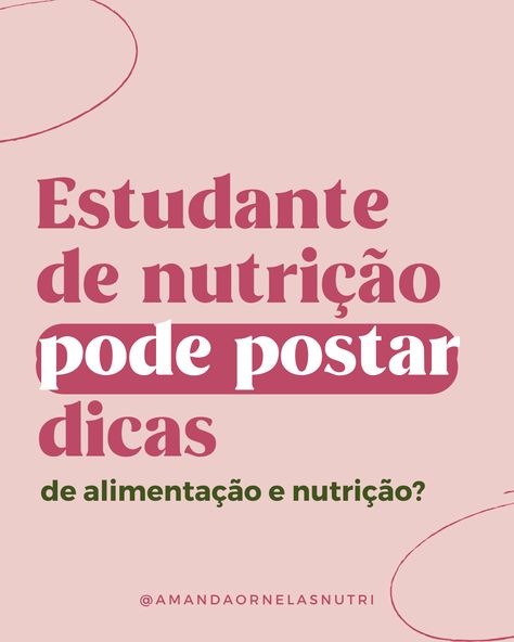 Se o estudante de Nutrição pode postar dicas no perfil do instagram.

#nutricionista #estudantedenutrição Nutrition, Instagram