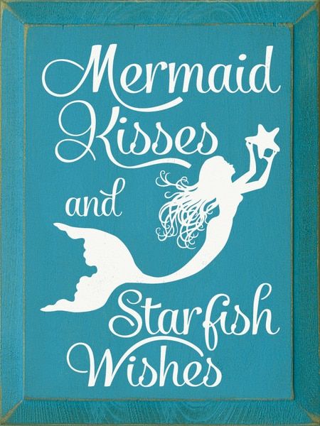 Mermaid Sayings, Mermaid Wood, Mermaid Sign, Signs With Sayings, Mermaid Bedroom, Mermaid Bathroom, Mermaid Kisses, Mermaid Room, Country Signs