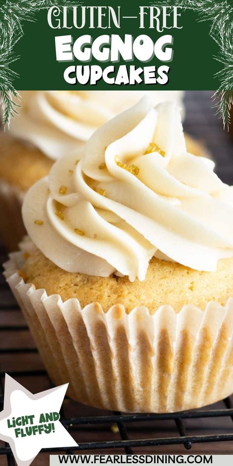 These Gluten Free Eggnog Cupcakes are delicious, light, and fluffy cupcakes for the holidays. So easy to make, perfect for a Christmas holiday dessert buffet! Recipe at www.fearlessdining.com Recipes Using Eggnog, Eggnog Desserts, Christmas Gift For Coworkers, Eggnog Cupcakes, Easy Christmas Cupcakes, Eggnog Dessert, Perfect Christmas Dessert, Christmas Eggnog, Christmas Cupcakes Recipes