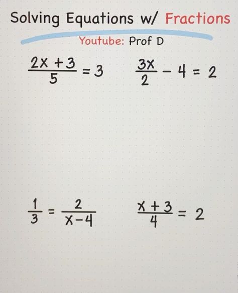 How to Solve Equations with Fractions 🤔 | How to Solve Equations with Fractions 🤔 | By Prof D Solving Equations With Fractions, Solving Linear Equations, Algebra Equations, Solving Equations, Linear Equations, Math Strategies, Math Tricks, Equations, Early Learning