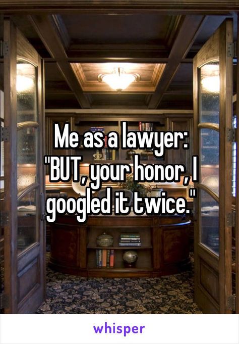 It stucks I’m still in high school I can’t wait to be able to go to law school if there is anyone that has any advice for me please follow my Instagram and let me know ( shaynanoel) Lawyer Meme, Lawyer Quotes Humor, Law School Memes, Law School Quotes, Law School Humor, Law Life, Mock Trial, In Laws Humor, Lawyer Quotes