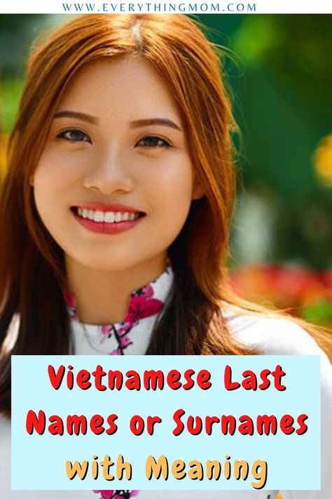 Surnames With Meaning, Vietnamese Names, Popular Last Names, Last Names, Fun Family Activities, Jokes For Kids, With Meaning, No Matter How, Family Name