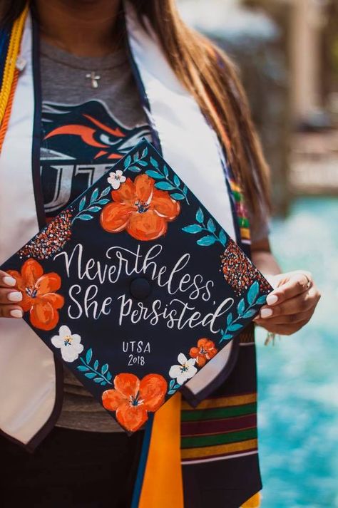 Nevertheless She Persisted Grad Cap, Country Graduation, College Graduation Pictures Poses, Senior Year Of High School, College Graduation Cap Decoration, Grad Cap Designs, College Graduation Pictures, Graduation Hat, Graduation Picture Poses