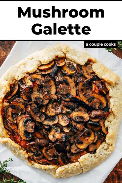 This hearty mushroom galette is a tasty savory tart recipe bursting with flavor! This vegetarian dinner idea will wow everyone. #galette #mushroomgalette #savorygalette #mushroomrecipe #thanksgiving #thanksgivingrecipe Mushroom Galette, Tart Recipes Savory, French Tart, Endive Salad, A Couple Cooks, Sweet Potato Muffins, Galette Recipe, Couple Cooking, Savory Tart