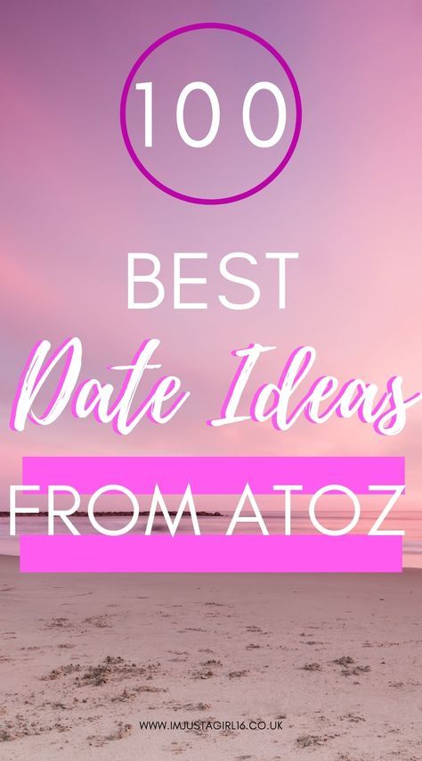 100+ Best Date Ideas For Every Letter Of The Alphabet - I'm Just A Girl Letter Date Ideas, Abc Dates, Abc Date Night Ideas, Abc Date Ideas, Alphabet Date Ideas, Alphabet Dates From A To Z, More Love Letters, Letter C Activities, Alphabet Dating