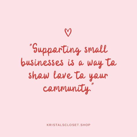 Shop small, shop smart. 🌟 #SupportLocal #ShopSmallBusiness #KristalsCloset #OnWednesdaysWeWearPink #Quotes Shopping Small Business Quotes, Inspirationa Quotes, Best Business Quotes, Business Growth Quotes, Shop Small Business Quotes, Business Woman Quotes, Small Business Quotes, Small Business Growth, Business Motivational Quotes