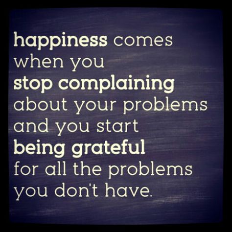 Stop complaining and be grateful. Or at least be grateful you can complain which is how I stay strong. Be Thankful Quotes, Stop Complaining Quotes, Backstabbing Quotes, Complaining Quotes, Dont Complain, Grateful Quotes, Thankful Quotes, Stop Complaining, Always Be Grateful