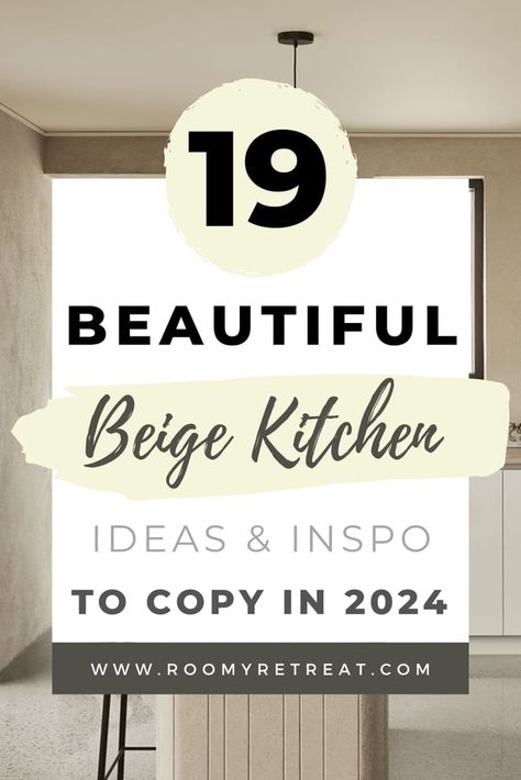 19 Beige Kitchen Ideas That Will Make You Ditch Your Whites and Greys Gray And Tan Kitchen Ideas, Natural Tone Kitchen, Natural Kitchens Earth Tones, Kitchen Neutral Decor, Beige And Black Kitchen Ideas, Beige And Grey Kitchen, Taupe Kitchen Walls, Tan Countertops Kitchen, Cream And Brown Kitchen