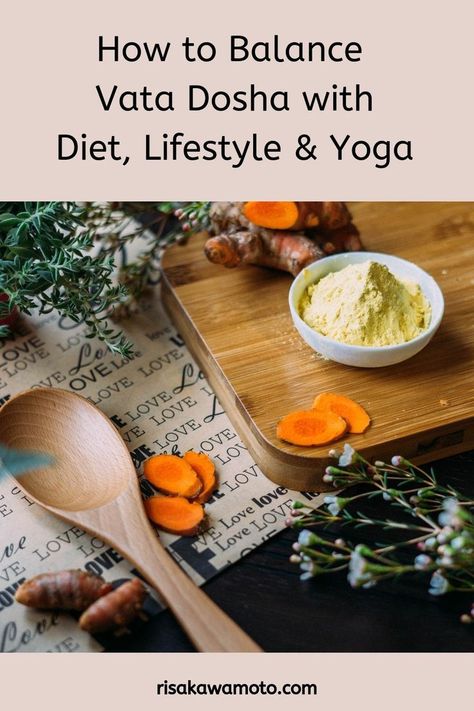 Pitta Dosha Diet, Vata Imbalance, Balance Vata, Ayurveda Pitta, Ayurveda Vata, Ayurveda Diet, Ayurveda Recipes, Ayurveda Lifestyle, Ayurveda Life