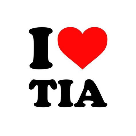 Sticker that says I love Tia (with a red heart) Lia Core Aesthetic, Lia + Core + Aesthetic, Lia Core, I Love You Brother, Lia Aesthetic, Brother Best Friend, Aesthetics Photos, National Girlfriend Day, Girlfriends Day