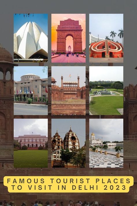 Famous Tourist Places To Visit In Delhi Places To Visit In Delhi, Delhi City, Delhi Travel, Festivals Of India, Tourist Places, Dream City, Hot Spots, Famous Places, Short Trip