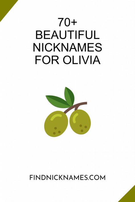 70+ Beautiful Nicknames for Olivia — Find Nicknames Nicknames For Olivia, Olivia Name, Nicknames For Girls, Good Nicknames, Short Names, Cute Nicknames, Hard Time, S Word, Look Alike