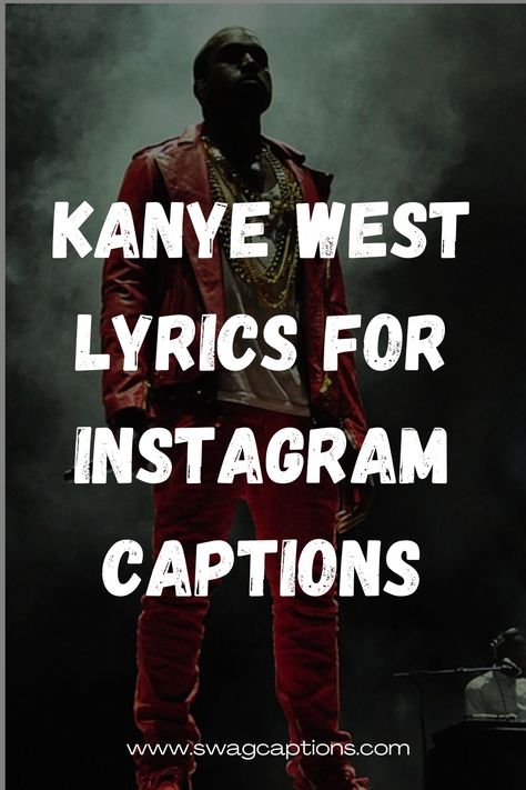 Discover the perfect Kanye West lyrics to level up your Instagram game! From "Donda" to "Jesus Is King," this article unveils the best lines for captivating captions. Elevate your feed with Kanye's poetic genius and leave a lasting impression on your followers. #KanyeWestLyrics #InstagramCaptions #Donda #JesusIsKing #KanyeQuotes #CaptionsWithKanye #KanyeWisdom #CreativeCaptions #InspirationalLyrics #FeedGoals Kanye Love Quotes, Kanye West Lyric Tattoo, Rapper Ig Captions, Kanye West Instagram Captions, Kanye West Lyrics For Captions, Kanye Captions For Instagram, Kanye Instagram Captions, King Captions For Instagram, Kanye Lyrics For Captions