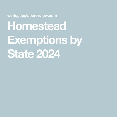 Homestead Exemptions by State 2024 Serve The Lord, New Jersey, Things To Sell