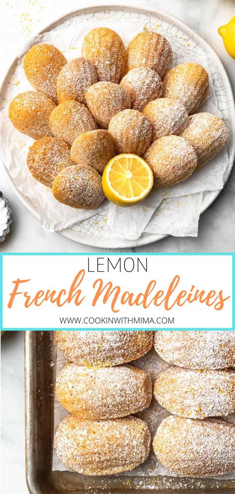 Madelines Recipe Easy, French Deserts Easy, French Madeleines Recipe, Best Madeleines Recipe, Madelaine Recipes, Lemon Madelines, Lemon Madeleines Recipe, Madeline Recipes, Madeline Cake Madeleine Recipe