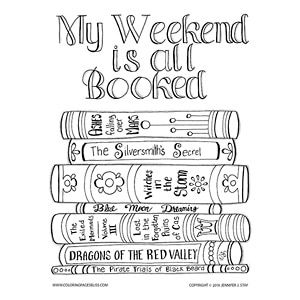 My Weekend is All "Booked" Coloring Quotes, My Weekend Is All Booked, Library Book Displays, Bookshelf Art, Book Reading Journal, Book Pictures, Bible Doodling, Bible Verse Coloring, Quote Coloring Pages