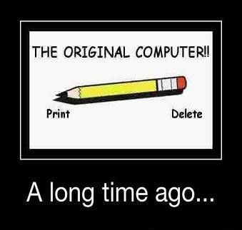 The original computer - a pencil. One side to print, one side to delete! #funny #hilarity Social Media Humor, Technology Humor, Computer Humor, Tech Humor, Math Humor, Teacher Humor, A Pencil, Do You Remember, Bones Funny