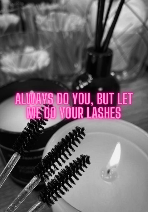 Lash Banner Ideas, Lash Extension Post Captions, Let Me Do Your Lashes, Eyelash Captions Instagram, Eyelash Extension Post Ideas, Lash Promotion Ideas Instagram, Lash Models Wanted Sign, Cute Lash Quotes, Lash Quotes Funny