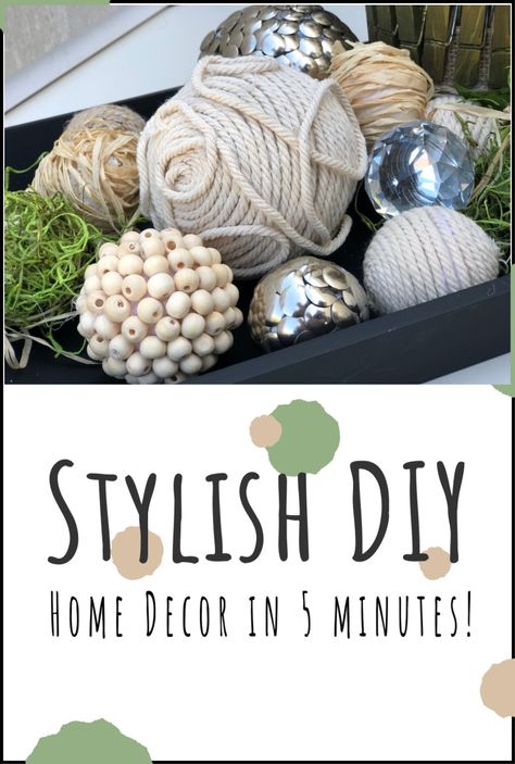 Stylish Home Decor Ideas in 5 minutes ! · Just That Perfect Piece Large Bowl Filler Ideas, Diy Decorative Balls In Bowl, Diy Bowl Fillers, Budget Friendly Home Decor, Make Accessories, Pumpkin Diy, Planter Diy, Moss Ball, Decorative Balls