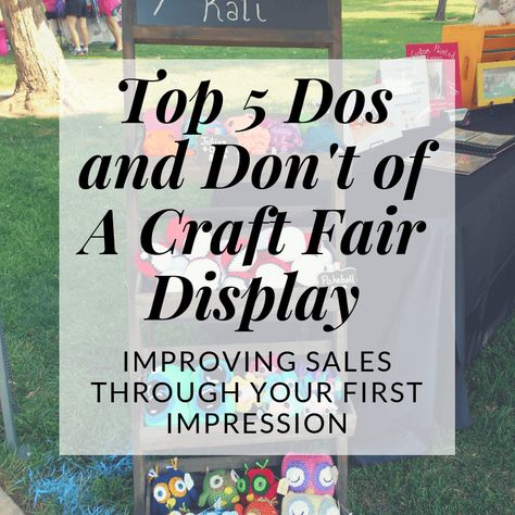 Top 5 Dos and Don'ts of Craft Fair Displays | Hooked by Kati Craft Fair Vendor, Craft Fair Table, Craft Fair Booth Display, Craft Show Booths, Craft Show Booth, Craft Fairs Booth, Fair Display, Craft Booth Displays, Craft Stalls