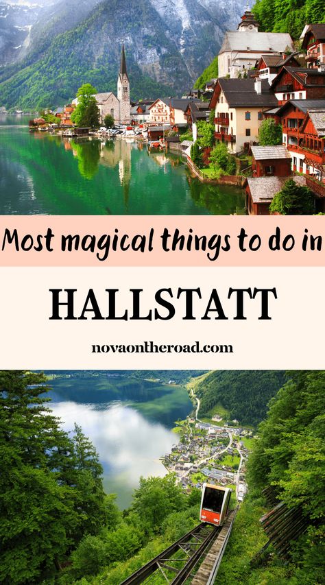 The 8 Greatest Things To Do in Hallstatt, Austria (Complete Guide) - Nova on the Road Halstatt Austria, Austria Hallstatt, Austria Travel Guide, Hallstatt Austria, Visit Austria, Road Trip Europe, Austria Travel, European Destinations, Visit Europe