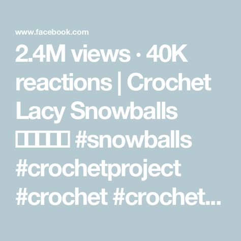 2.4M views · 40K reactions | Crochet Lacy Snowballs 🎈🎀🎉❄️☃️
#snowballs #crochetproject #crochet #crochetsnowball #snowball #lacy #crochetball #ballcrochet #lacyball #crochetlove #crochetideas #howto #reels #reelsfb #ball #tutorial #crochettutorial #patterns #crochetpatterns #Christmas #christmas2024 #christmasgifts #christmasdecor | Crochet Creator | C Y W G · All I Want for Christmas Is You Crochet Ball, All I Want For Christmas, Yarn Art, All I Want, Christmas Is, Crochet Tutorial, Crochet Projects, I Want, Crochet Patterns