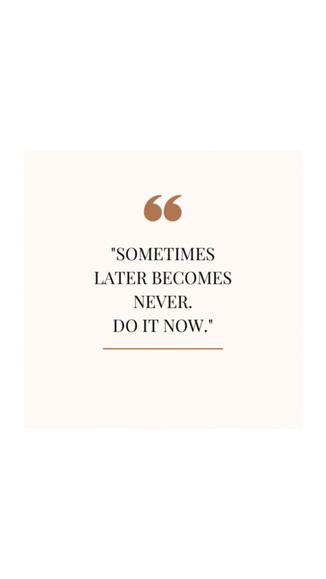 This quote serves as a powerful reminder that procrastination can often lead to missed opportunities. It emphasizes the importance of taking action and seizing the moment, rather than putting things off indefinitely. Missed Opportunity Quotes, Opportunity Quotes, Missed Opportunities, Taking Action, Happy Pills, Some Times, Take Action, In This Moment, Quotes