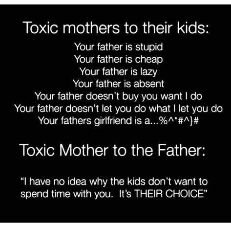 Toxic Blended Family Quotes, Coparenting With A Toxic Ex Wife, Toxic Ex Wives, Alienation Quotes Parental, Toxic Ex Wife Quotes, Toxic Step Parent Quotes, Toxic Ex Wife, Narcissistic Ex Wife, Narcissistic Coparenting