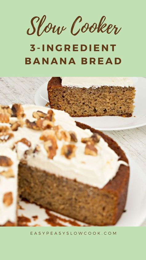 Slow Cooker 3-Ingredient Banana Bread Banana Bread Recipe Crockpot, Crockpot Banana Bread Easy, Slow Cooker Banana Bread Pudding, Crock Pot Banana Bread Easy, No Rise Slow Cooker Bread, Crockpot Banana Bread, Slow Cooker Banana Bread, Cake Liner, Slow Cooker Desserts