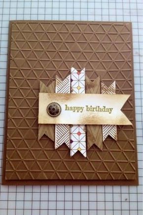 Masculine Birthday Cards, Bday Cards, Boy Cards, Birthday Cards For Men, Designer Paper, Embossed Cards, Park Lane, Male Cards, Masculine Cards