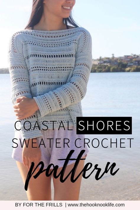 THNLife - Coastal Shores Sweater Crochet Pattern | Grace Bolero Crochet, Crochet Pullover Pattern, 2023 Crochet, Crochet Tunic Pattern, Jumper Pattern, Crochet Pullover, Crochet Jumper, Crochet Sweater Pattern Free, Crochet Disney