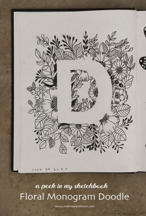 Monogram Floral Letters, Letter With Flowers Drawing, Drawing Floral Designs, Letters Made Of Flowers, Doodle Art Flowers Floral, Doodle Art Floral, Floral Sketches Design, Flower Letters Drawing, Letters With Flowers Drawing