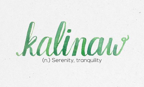 “Kalinaw” | 36 Of The Most Beautiful Words In The Philippine Language Philippine Language, Filipino Words, Tattoo Son, Tattoo Unique, Filipino Tattoos, Uncommon Words, Most Beautiful Words, Word Nerd, Unusual Words