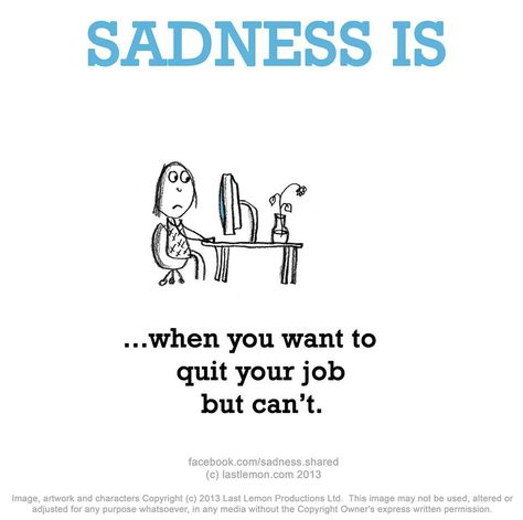 When To Give Up, Real Thoughts, Cute Happy Quotes, Financial Quotes, Quitting Job, Quit Your Job, Job Quotes, Quitting Your Job, Hell Yeah