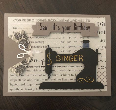 Quilters Birthday Wishes, Happy Birthday Sewing Theme, Sewing Themed Cards, Sew Birthday Card, Sewing Birthday Cards, Sewing Machine Cards Ideas, Cards With Sewing Theme, Birthday Card For Sewers, Cricut Birthday Cards