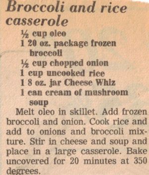 Broccoli Cheese Rice, Broccoli And Rice Casserole, Broccoli And Rice, Cheese Whiz, Cheese Rice, Broccoli Rice Casserole, Rice Casserole Recipes, Vegetable Casserole, Handwritten Recipes