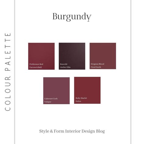 Form Interior Design, Instagram Colour Palette, Dragon Blood Tree, Valspar Colors, Complimentary Colours, Fired Earth, Shades Of Burgundy, Color Vibe, Dark Colours