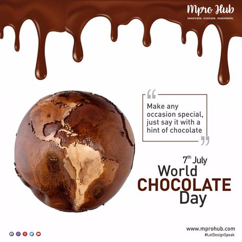 Make any occasion special, Just Say It with a hint of chocolate #Worldchocolateday  #MproHub #LetDesignSpeak  #Chocolatelover  #Creatives #Design #Logo #Brands #Graphics #GraphicDesigning #DigitalGraphics #TriCity #Chandigarh World Chocolate Day Creative Ads, Chocolate Day Creative Ads, World Chocolate Day, Happy Chocolate Day, Chocolate Day, July 2022, The Royal Family, Love Chocolate, Creative Ads