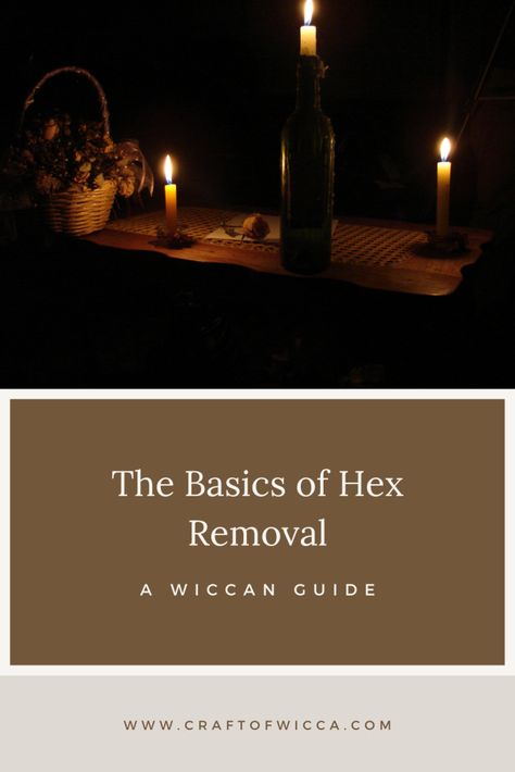 An Honest Guide to 2 Simple Hex Removal Spells - Craft of Wicca Hex Removal Spells, Witch Curses, Hex Removal, Diy Witch, Witch Diy, Wiccan Spell Book, Protection Spells, Wiccan Spells, My Philosophy